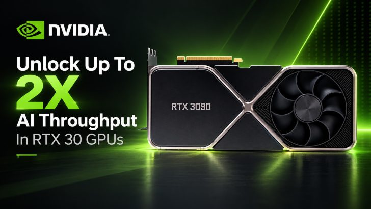 NVIDIA GeForce RTX 3090 graphics card displayed with text reading 'Unlock Up To 2X AI Throughput In RTX 30 GPUs.'