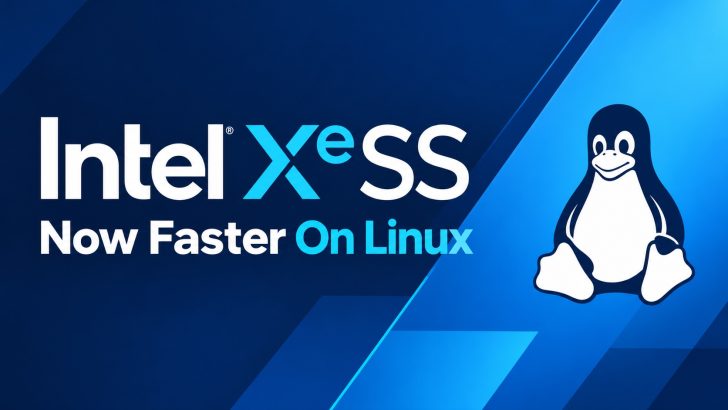 A graphic featuring the Intel XeSS logo with the text 'Now Faster On Linux' alongside the Linux penguin mascot.