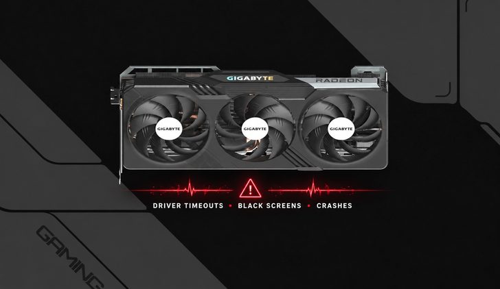 A Gigabyte Radeon graphics card with three fans is displayed above text stating 'DRIVER TIMEOUTS • BLACK SCREENS • CRASHES' with an exclamation mark symbol.